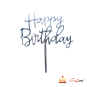 Tordi topper akrüülist - Happy Birthday, läikiv hõbedane